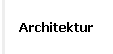 Architektur