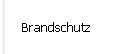 Brandschutz