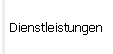 Dienstleistungen